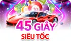 Siêu tốc 45 giây