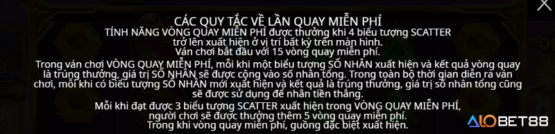 Khi quay được biểu tượng Scatter bạn có thể nhận một số lượt quay miễn phí